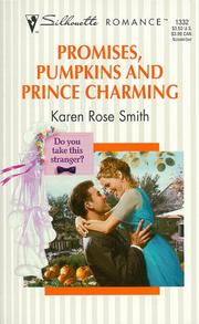 Cover of: Promises, Pumpkins, And Prince Charming (Do You Take This Stranger)