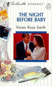 Cover of: Night Before Baby  (Loving The Boss) (Silhouette Romance, 1348)