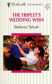 Cover of: Triplet'S Wedding Wish by Talcott, DeAnna Talcott