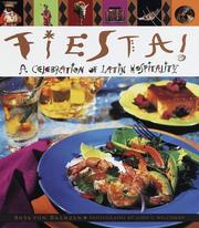 Cover of: Fiesta! A Celebration of Latin Hospitality by Anya Von Bremzen, Anya Von Bremzen