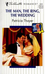 Cover of: Man The Ring The Wedding (With These Rings)
