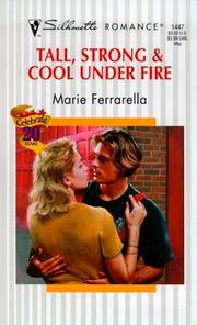 Cover of: Tall, Strong & Cool Under Fire