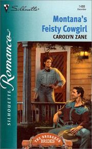 Cover of: Montana'S Feisty Cowgirl (Brubaker Brides) by Carolyn Zane