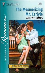 Cover of: Mesmerizing Mr Carlyle (An Older Man) by Arlene James