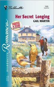 Cover of: Her Secret Longing (Silhouette Romance, No. 1545) by Gail Gaymer Martin