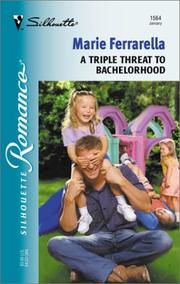 Cover of: Triple Threat To Bachelorhood