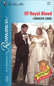 Cover of: Of Royal Blood by Carolyn Zane
