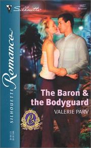 Cover of: The Baron & the Bodyguard  (the Carramer Legacy)