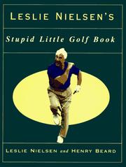 Cover of: Leslie Nielsen's Stupid little golf book