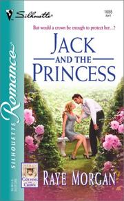 Cover of: Jack and the Princess  (Catching the Crown) by Raye Morgan