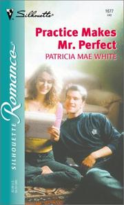Cover of: Practice makes Mr. Perfect
