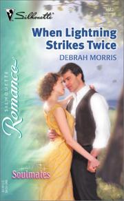 Cover of: When lightning strikes twice by Debrah Morris