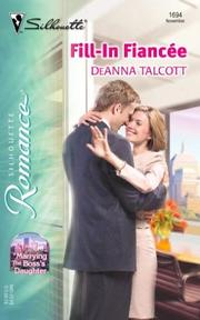 Cover of: Fill-in fiancee by DeAnna Talcott