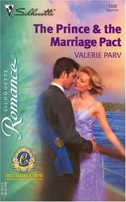 Cover of: The prince & the marriage pact by Valerie Parv