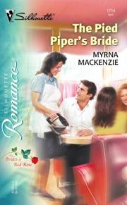 Cover of: The Pied Piper's bride by Myrna Mackenzie