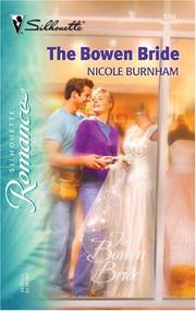 Cover of: The Bowen bride | Nicole Burnham