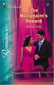 Cover of: The millionaire's reward by Angie Ray
