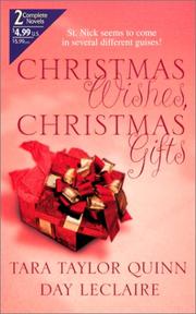 Cover of: Christmas Wishes, Christmas Gifts (By Request 2's) by Tara Taylor Quinn, Day Leclaire