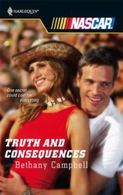 Cover of: Truth And Consequences (Harlequin Nascar)