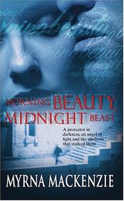 Cover of: Morning beauty, midnight beast