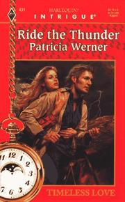 Cover of: Ride The Thunder  (Timeless Love) by Werner