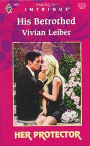 Cover of: His Betrothed by Vivian Leiber