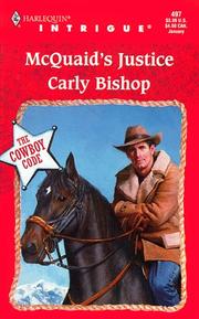 Cover of: Mcquaid'S Justice  (The Cowboy Code) by Carly Bishop