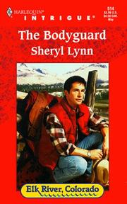 Cover of: Bodyguard  (Elk River, Colorado) by Lynn.