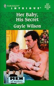 Cover of: Her Baby, His Secret (Men Of Mystery)