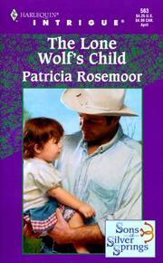 Cover of: Lone Wolf'S Child (Sons Of Silver Springs) by Patricia Rosemoor