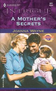 Cover of: A Mother's Secrets (Randolph Family Ties, Book 3) (Harlequin Intrigue Series #577))