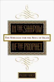 Cover of: In the shadow of the Prophet by Milton Viorst