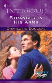 Cover of Stranger in His Arms (Harlequin Intrigue, No. 611)(Identity Swap)