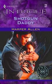 Cover of: Shotgun daddy by Harper Allen