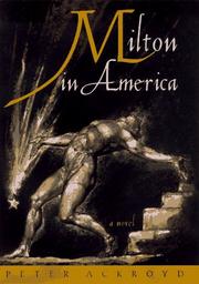 Cover of: Milton in America by Peter Ackroyd