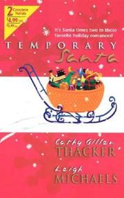 Cover of: Temporary Santa by Cathy Gillen Thacker, Leigh Michaels.