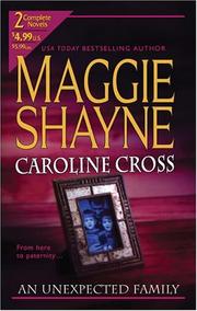 Cover of: An unexpected family by Maggie Shayne