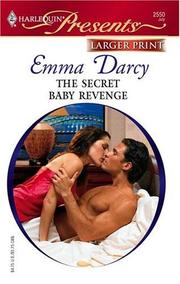 Cover of: The Secret Baby Revenge by Emma Darcy