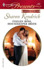 Cover of: Italian Boss, Housekeeper Bride by Sharon Kendrick