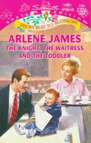 Cover of: The Knight The Waitress And The Toddler