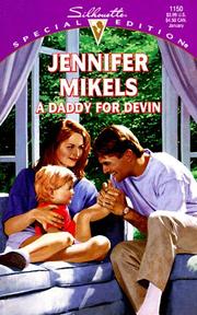Cover of: Daddy For Devin, A by Jennifer Mikels