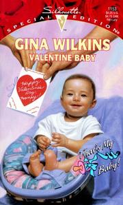 Cover of: Valentine Baby (Silhouette Special Ed. No. 1153) (That's My Baby series) by Gina Wilkins