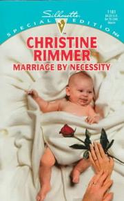 Cover of: Marriage by necessity by Christine Rimmer