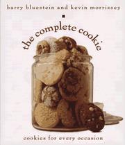 Cover of: The complete cookie by Barry Bluestein