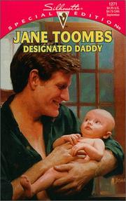 Cover of: Designated Daddy by Jane Toombs, Jane Toombs