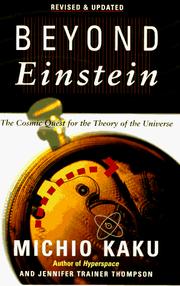 Cover of: Beyond Einstein: the cosmic quest for the theory of the universe