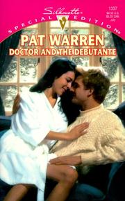 Cover of: Doctor And The Debutante