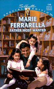 Father Most Wanted by Marie Ferrarella