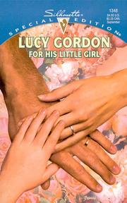 Cover of: For His Little Girl by Lucy Gordon