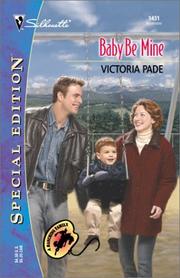 Cover of: Baby Be Mine (A Ranching Family)